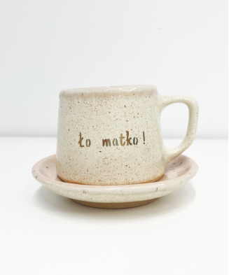 “Ło Matko” Cup with Saucer 110 ml