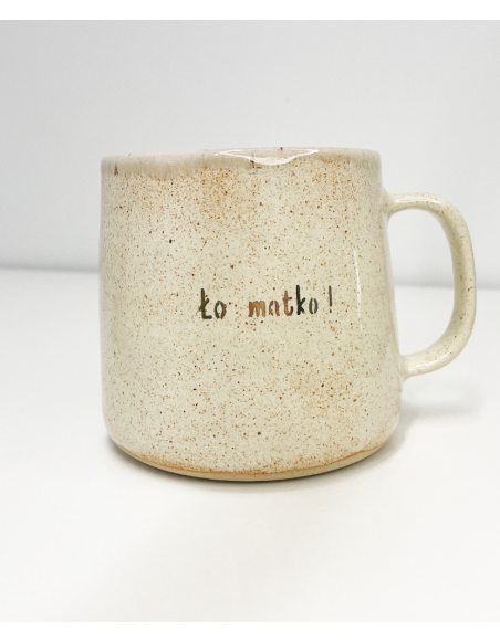 "Ło matko!" Mug  560 ml